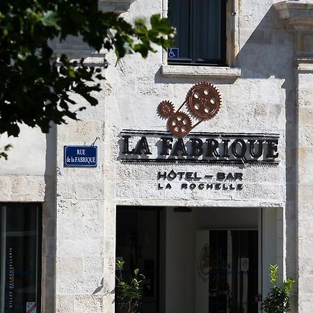 Hotel La Fabrique 라로셸 외부 사진